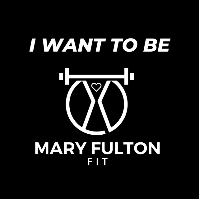"I WANT TO BE MARY FULTON FIT" T-SHIRT
